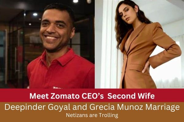 Zomato CEO Got Married To Mexican Model Grecia Munoz For The 2nd Times