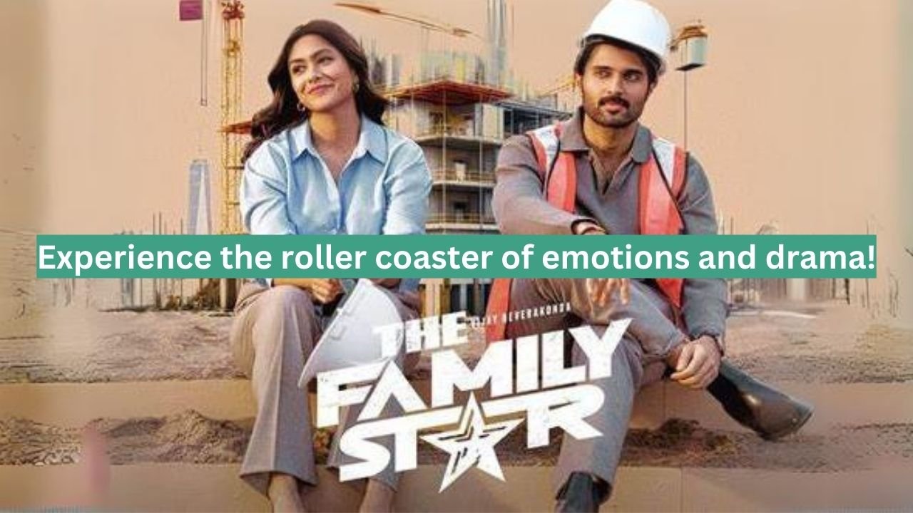 The Family Star: Experience the roller coaster of emotions and drama of 2024!