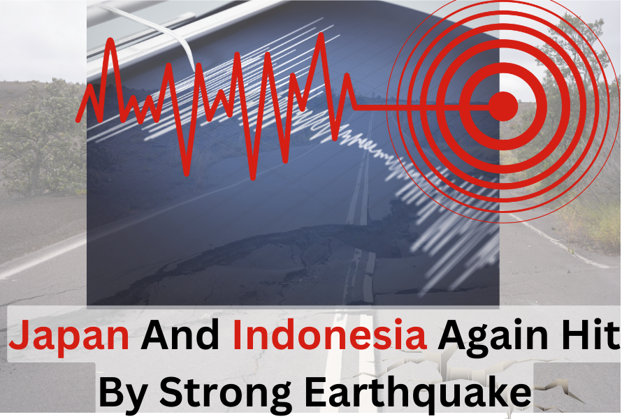 Indonesia and Japan Rattled by Strong Earthquakes On 27th April, Communities Brace for Aftershocks