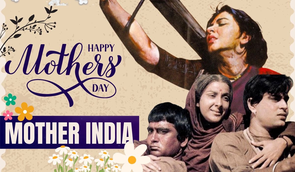 Mother India: Celebrate Mother’s Day 2024 with A Cinematic Ode to Motherhood